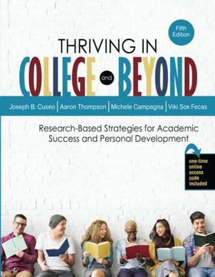 Thriving in College and Beyond: Research-Based ... 1524989991 Book Cover