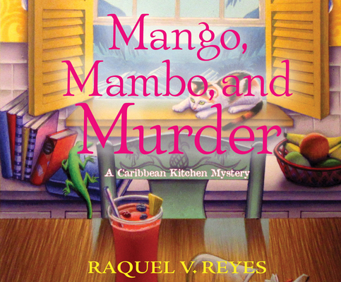 Mango, Mambo, and Murder 1666521094 Book Cover