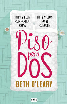 Piso Para DOS / The Flatshare [Spanish] 849129306X Book Cover