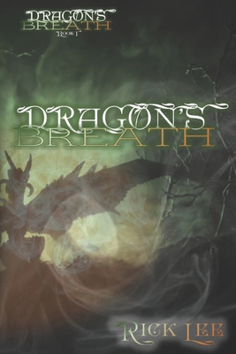 Dragon's Breath Book I 1082478989 Book Cover