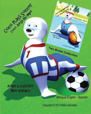 Coco Plays Soccer (Collection of two books) 1492148490 Book Cover
