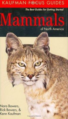 Kaufman Focus Guide to Mammals of North America 0618382968 Book Cover