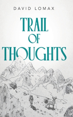 Trail of Thoughts 1918171165 Book Cover