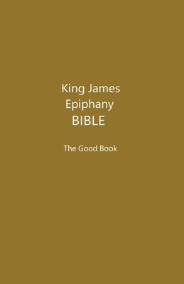 King James Epiphany Bible (Khaki Cover) 1087937833 Book Cover