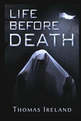 Life Before Death 1494936585 Book Cover
