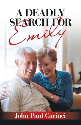 A Deadly Search for Emily 1665720875 Book Cover