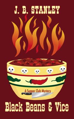 Black Beans & Vice (A Supper Club Mystery) [Large Print] 1410431835 Book Cover