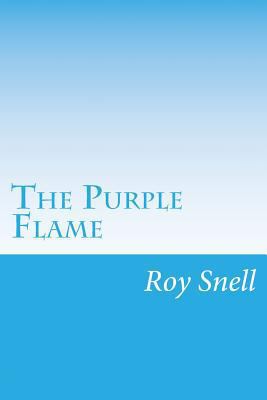 The Purple Flame 149958640X Book Cover