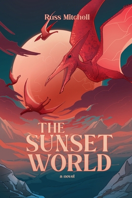 The Sunset World B0CPSRV2NF Book Cover