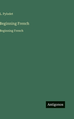 Beginning French: Beginning French [French] 3563751390 Book Cover