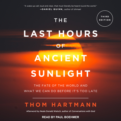 The Last Hours of Ancient Sunlight Revised and ... 1541406214 Book Cover