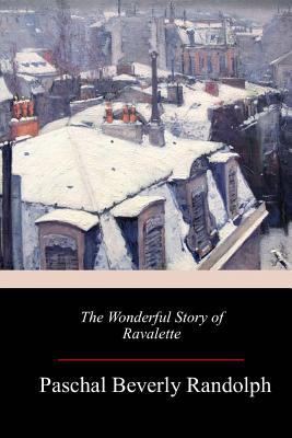 The Wonderful Story of Ravalette 1982051523 Book Cover
