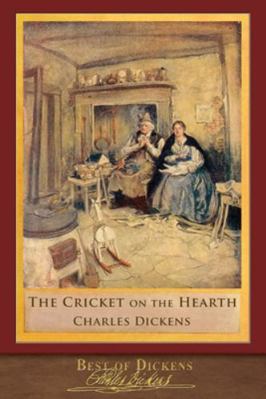 Best of Dickens: The Cricket on the Hearth (Ill... 195364919X Book Cover