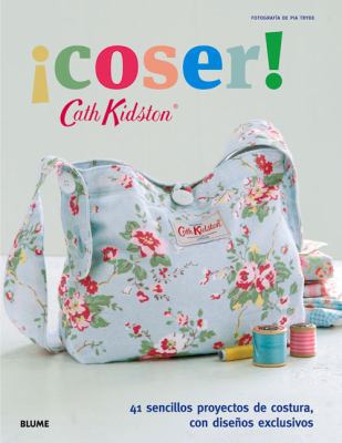 ¡Coser!: 41 sencillos proyectos de costura, con... [Spanish] 8415317824 Book Cover