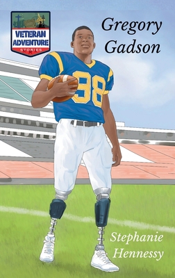Veteran Adventure Stories: Gregory Gadson B0FWTGVCS5 Book Cover