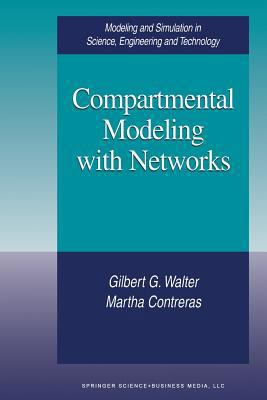 Compartmental Modeling with Networks 1461272076 Book Cover
