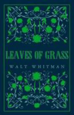 Leaves of Grass 1847497551 Book Cover