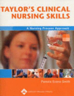 Taylor's Clinical Skill:A Nursing Process Approach B01NBZ8M1Y Book Cover