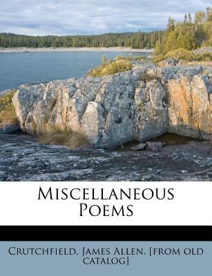 Miscellaneous Poems 1246754096 Book Cover