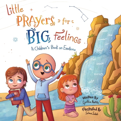 Little Prayers for Big Feelings: Book Two B0FSMTFTXK Book Cover