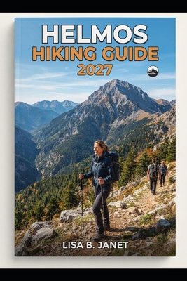 Helmos Hiking Guide 2027 B0HL4R14Q3 Book Cover