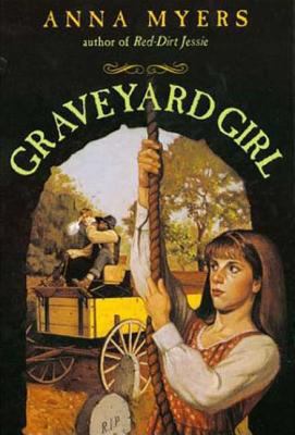 Graveyard Girl 0802776078 Book Cover