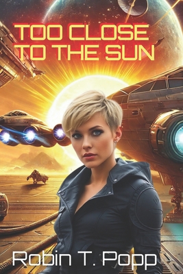Too Close to the Sun 1491222859 Book Cover