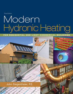 Modern Hydronic Heating: For Residential and Li... 1428335153 Book Cover