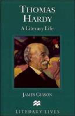 Thomas Hardy: A Literary Life 0312159455 Book Cover