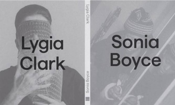 Lygia Clark x Sonia Boyce /anglais 085488324X Book Cover
