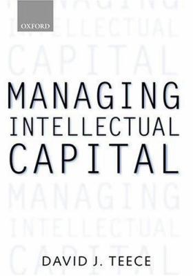 Managing Intellectual Capital: Organizational, ... 0198295413 Book Cover