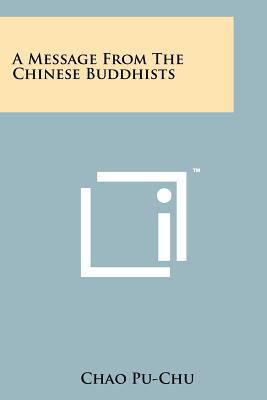 A Message from the Chinese Buddhists 1258121069 Book Cover