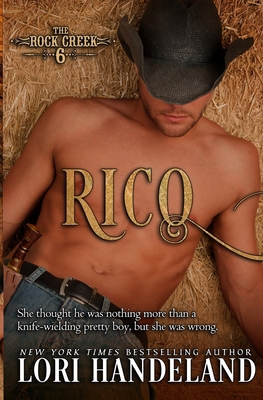 Rico: The Rock Creek Six Book Three 0991395530 Book Cover
