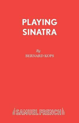 Playing Sinatra 0573018634 Book Cover