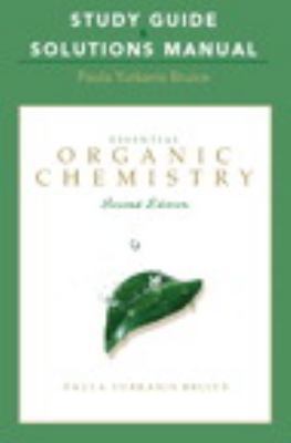 Essential Organic Chemistry Study Guide & Solut... 0321592581 Book Cover