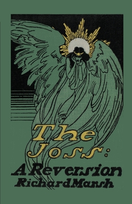 The Joss: A Reversion 0979233232 Book Cover