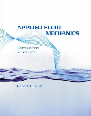 Applied Fluid Mechanics: Si Version 0131976435 Book Cover