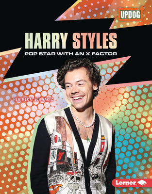 Harry Styles: Pop Star with an X Factor 1728458374 Book Cover