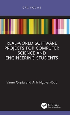 Real-World Software Projects for Computer Scien... 0367635984 Book Cover