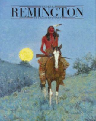 Frederic Remington: The Masterworks 0810981041 Book Cover