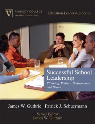 Successful School Leadership: Planning, Politic... 020546999X Book Cover