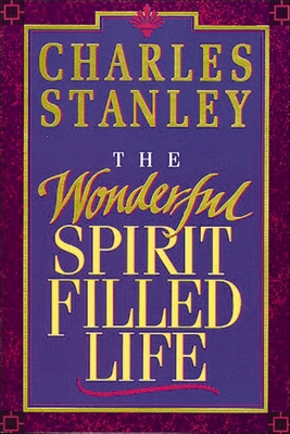 The Wonderful Spirit-Filled Life: Learning to R... B000H2MJ1E Book Cover