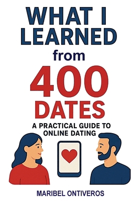 What I Learned from 400 Dates B0GM3G1TLY Book Cover