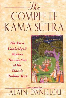 The Complete Kama Sutra: The First Unabridged M... 0892814926 Book Cover