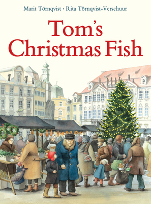 Tom's Christmas Fish 1782502211 Book Cover