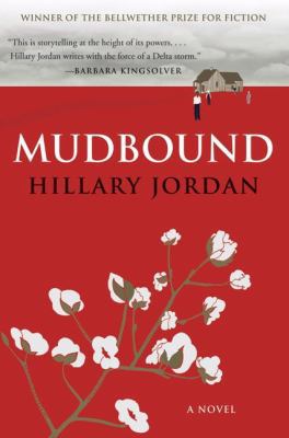 Mudbound 1554681936 Book Cover