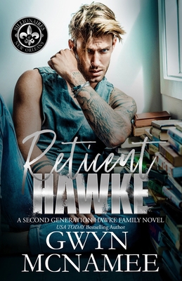 Reticent Hawke: (A Second Generation Hawke Fami... 1959062093 Book Cover