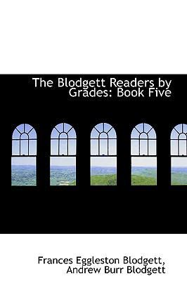 The Blodgett Readers by Grades: Book Five 1103466070 Book Cover