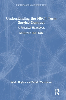 Understanding the NEC4 Term Service Contract: A... 1032733462 Book Cover