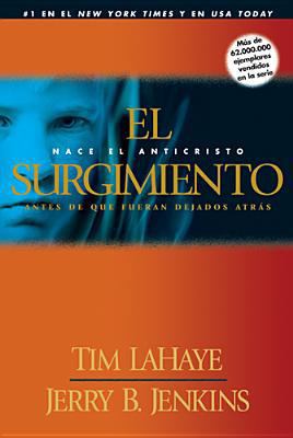 El Surgimiento: Nace El Anticristo / Antes de Q... [Spanish] 1414308965 Book Cover